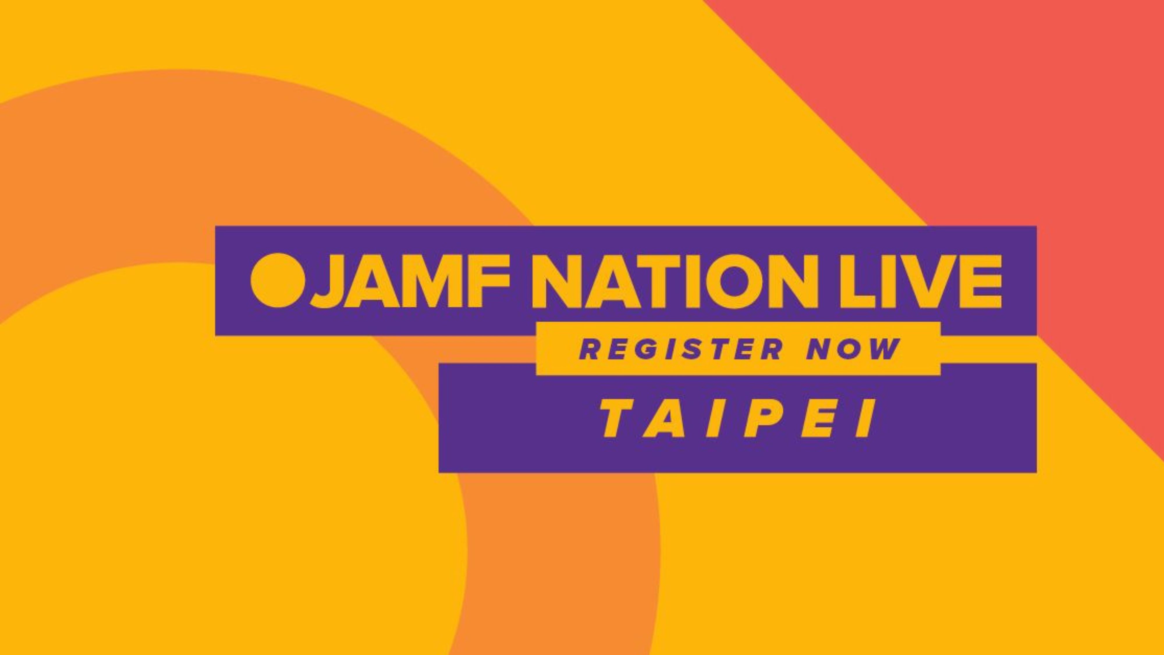 Jamf Nation Live 2024 - 台北場